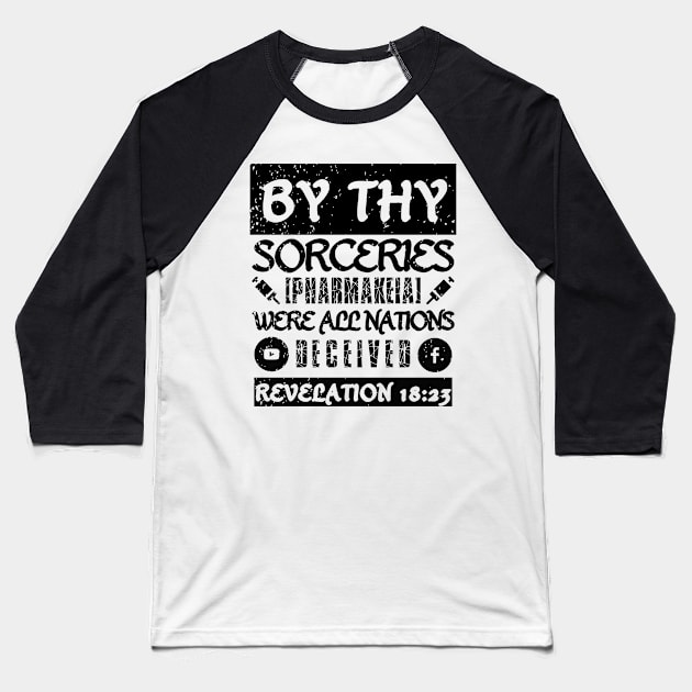 Revelation 18:23 Sorceries Pharmakeia Grunge Aesthetic Baseball T-Shirt by BubbleMench